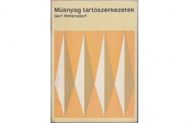 Manyag tartszerkezetek [Gert Hintersdorf](1977.)